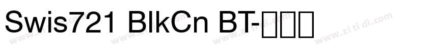 Swis721 BlkCn BT字体转换